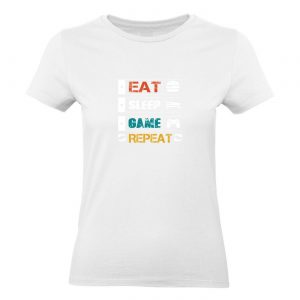 Ženské tričko - Eat Sleep Game Repeat