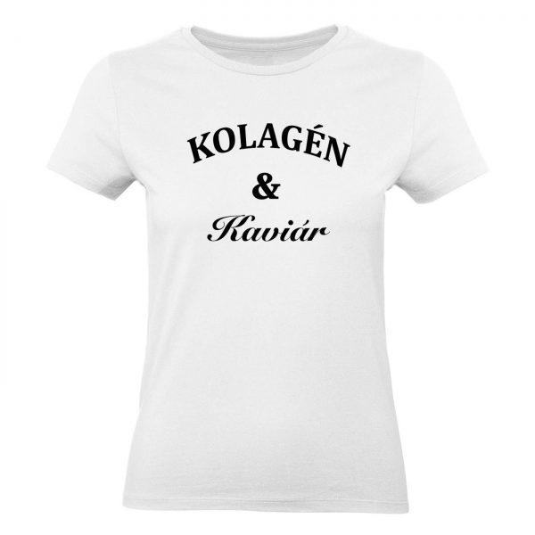 Ženské tričko - Kolagén & Kaviár