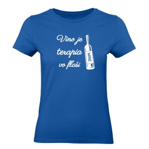 Ženské tričko - Víno je terapia vo flaši